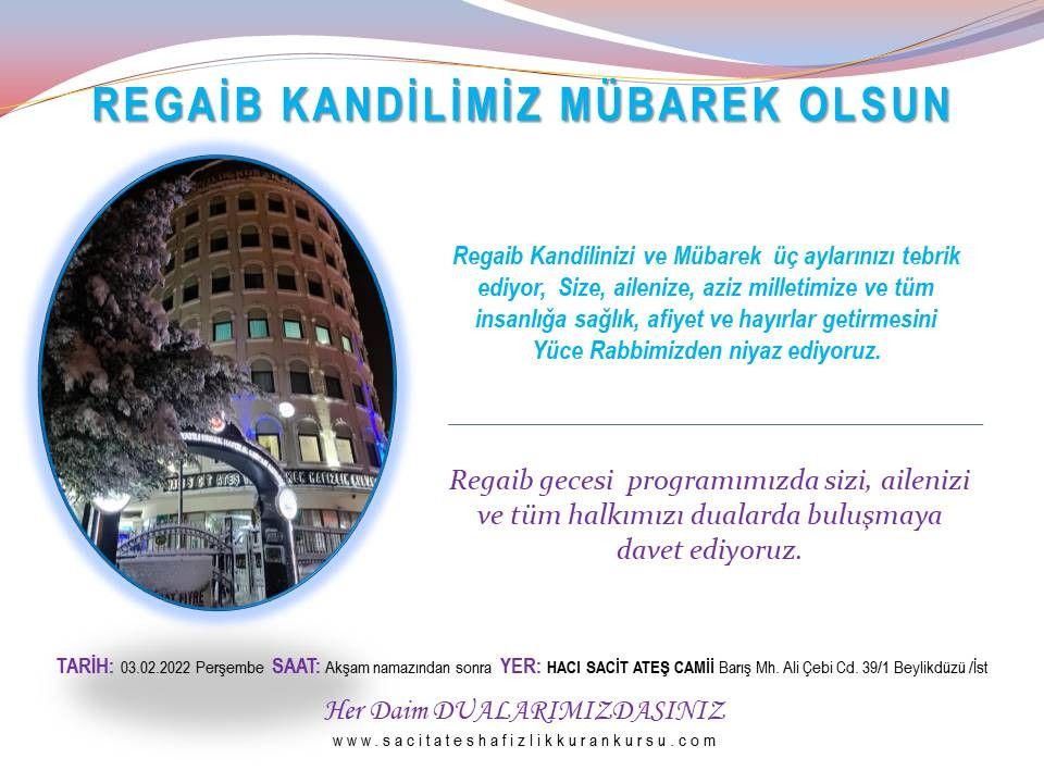 REGAİB KANDİLİMİZ MÜBAREK OLSUN