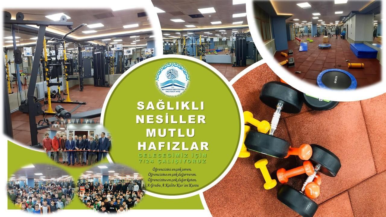 SAĞLIKLI NESİLLER  MUTLU HAFIZLAR YETİŞİYOR